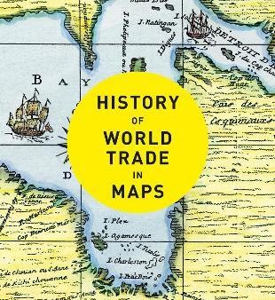 History of World Trade in Maps Online