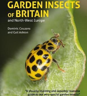 Identification Guide to Garden Insects of Britain and North-West Europe on Sale