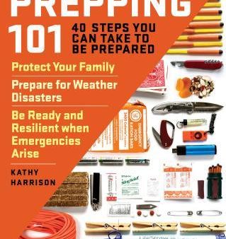 Preppng 101: 40 Steps You Cantake To Be Prepared For Sale