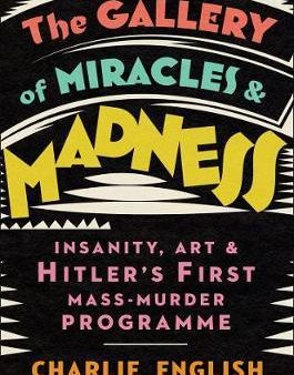 The Gallery of Miracles and Madness on Sale