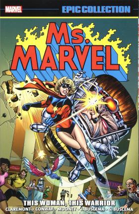 Ms. Marvel Epic Collection: This Woman, This Warrior For Discount