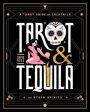 Tarot & Tequila Hot on Sale