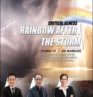 Critical Illness - Rainbow After The Storm - Stories of 3 Life Warriors Cheap