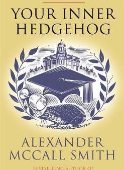 Your Inner Hedgehog : A Professor Dr von Igelfeld Entertainment on Sale