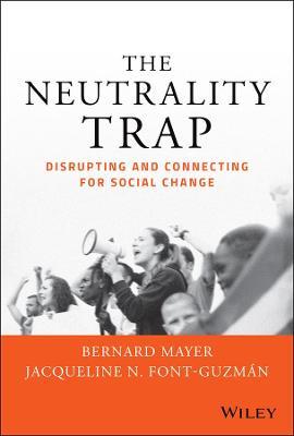 The Naturality Trap: Disrupting And Connecting For Social Change Sale