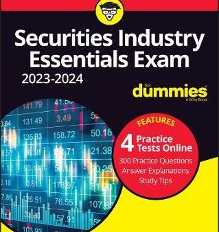 Securities Industry Essentials Exam 2023-2024 For Dummies With Online Practice, 3E Fashion