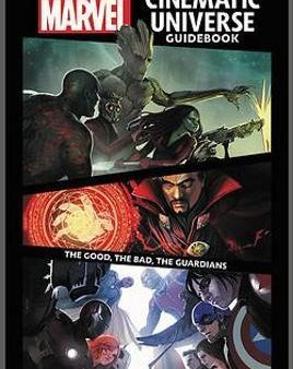 Marvel Cinematic Universe Guidebook: The Good, The Bad, The Guardians Online Hot Sale