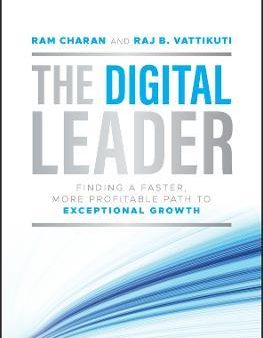 The Digital Leader: Finding a Faster, More Profita ble Path to Exceptional Growth Cheap