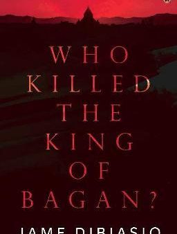 Who Killed The King Of Bagan? Online Sale