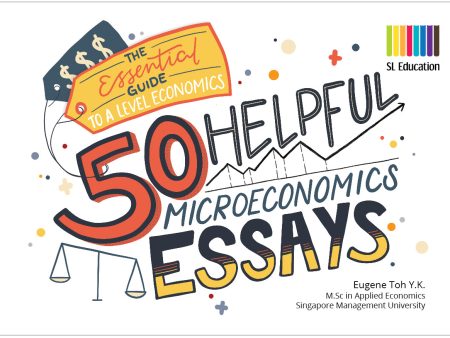 50 Helpful Microeconomics Essays (A Level H2) Hot on Sale