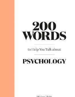 200 Words To Help You Talk About Psychology For Discount