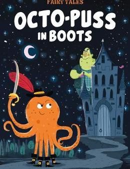 Twisted Fairy Tales: Octo-Puss in Boots Online now