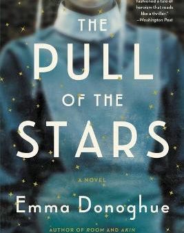 The Pull of the Stars Hot on Sale