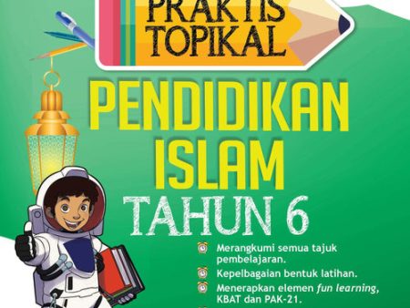 Praktis Topikal Pendidikan Islam Tahun 6 (2022) Online Sale