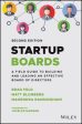 Startup Boards: A Field Guide To Building And Leading An Effective Board Of Directors, 2ed Fashion