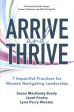 Arrive and Thrive: 7 Impactful Practices for Women Navigating Leadership Online Hot Sale