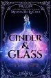 Cinder & Glass Online now