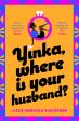 Yinka, Where is Your Huzband? Online