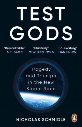 Test Gods : Tragedy and Triumph in the New Space Race (UK) Online now