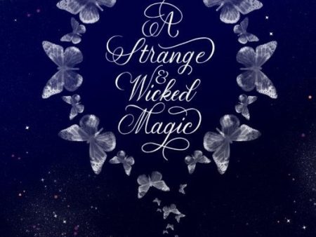 A Strange & Wicked Magic: Poetry & Short Stories For Sale