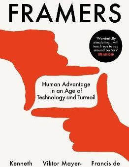 Framers : Human Advantage in an Age of Technology and Turmoil Online Sale