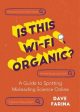 Is This Wi-Fi Organic? For Sale