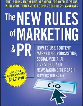 The New Rules of Marketing & PR. 8th Edition For Discount