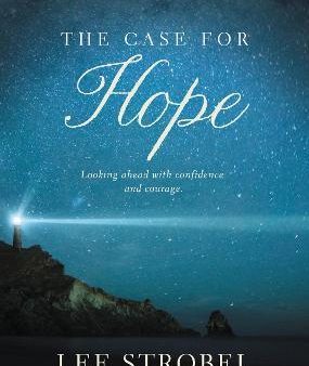 The Case for Hope: Looking Ahead with Confidence and Courage Online now