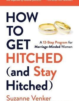 How to Get Hitched (and Stay Hitched) Discount