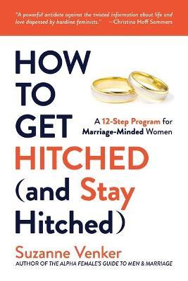 How to Get Hitched (and Stay Hitched) Discount