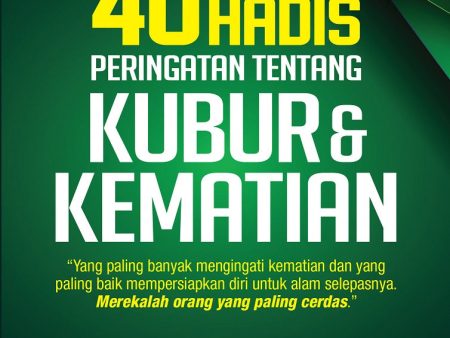 40 Hadis Peringatan Tentang Kubur & Kematian Supply