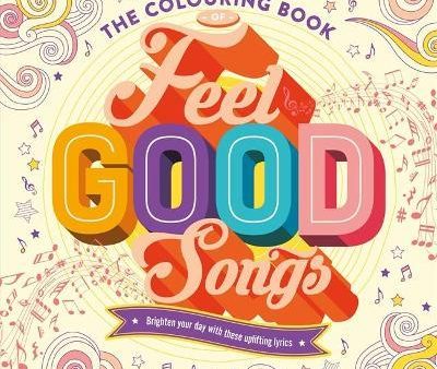 The Colouring Book of Feel-Good Songs Supply