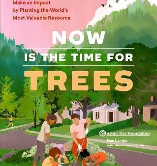 Now Is the Time for Trees Online Sale