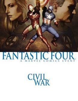 Civil War: Fantastic Four (new Printing) Supply