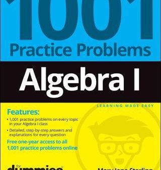 Algebra I: 1001 Practice Problems For Dummies (+ Free Online Practice) Online Sale