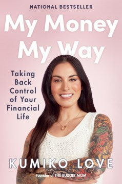 My Money My Way : Taking Back Control of Your Financial Life on Sale