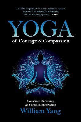 Yoga of Courage and Compassion Hot on Sale