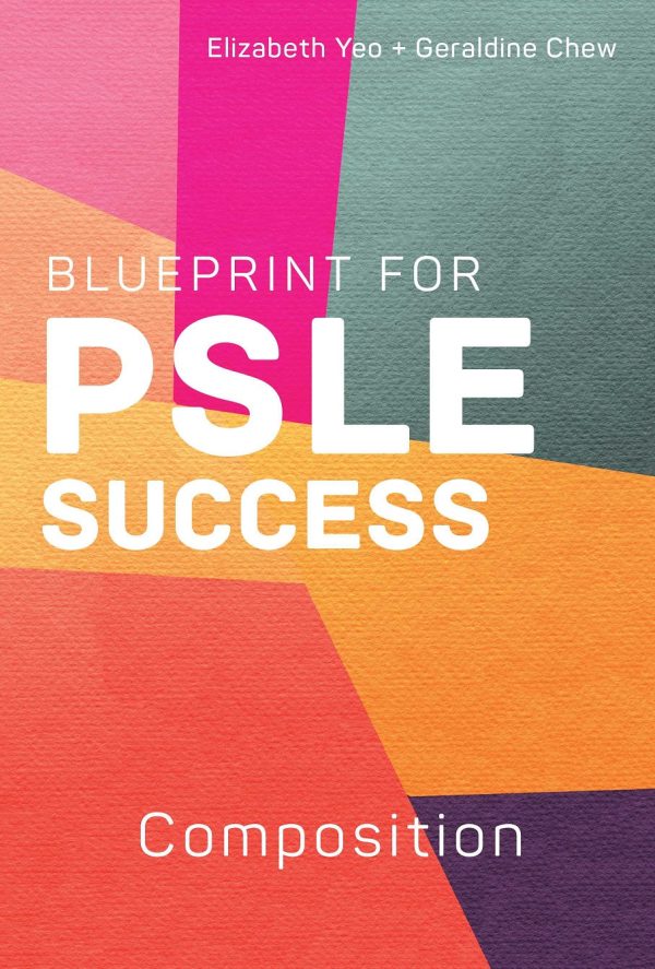 Blueprint For PSLE Success: Composition Fashion