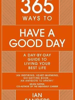 365 Ways To Have A Good Day Supply