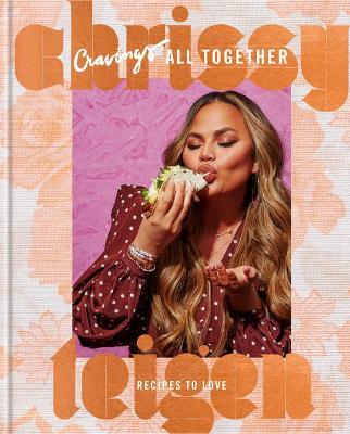 Cravings: All Together : Recipes to Love: A Cookbook Cheap